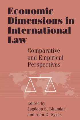 Bhandari / Sykes |  Economic Dimensions in International Law | Buch |  Sack Fachmedien