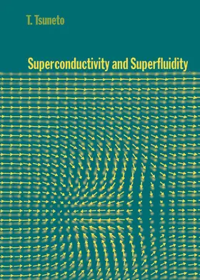 Tsuneto |  Superconductivity and Superfluidity | Buch |  Sack Fachmedien