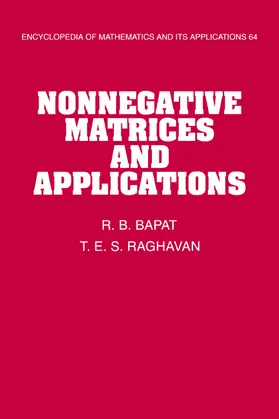 Bapat / Raghavan / Rota |  Nonnegative Matrices and Applications | Buch |  Sack Fachmedien
