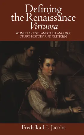 Jacobs |  Defining the Renaissance 'Virtuosa' | Buch |  Sack Fachmedien