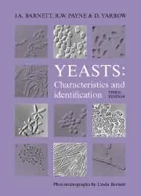 Barnett / Payne / Yarrow |  Yeasts: Characteristics and Identification | Buch |  Sack Fachmedien