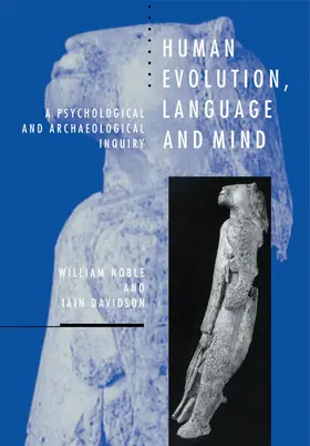 Noble / Davidson |  Human Evolution, Language and Mind | Buch |  Sack Fachmedien