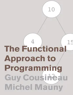 Cousineau / Mauny |  The Functional Approach to Programming | Buch |  Sack Fachmedien