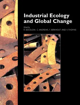 Socolow / Thomas / Andrews |  Industrial Ecology and Global Change | Buch |  Sack Fachmedien