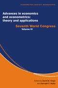 Kreps / Wallis |  Advances in Economics and Econometrics: Theory and Applications: Seventh World Congress | Buch |  Sack Fachmedien