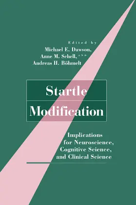 Dawson / Schell / Bohmelt |  Startle Modification | Buch |  Sack Fachmedien
