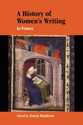 Stephens |  A History of Women's Writing in France | Buch |  Sack Fachmedien