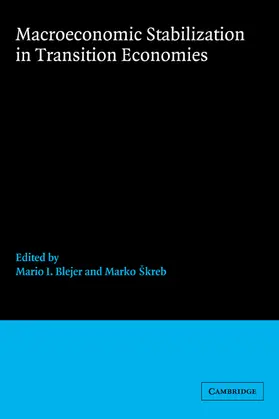 Blejer / Skreb |  Macroeconomic Stabilization in Transition Economies | Buch |  Sack Fachmedien