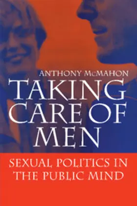 McMahon |  Taking Care of Men | Buch |  Sack Fachmedien