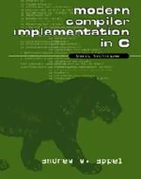 Appel / Ginsburg |  Modern Compiler Implementation in C | Buch |  Sack Fachmedien