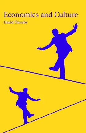 Throsby |  Economics and Culture | Buch |  Sack Fachmedien