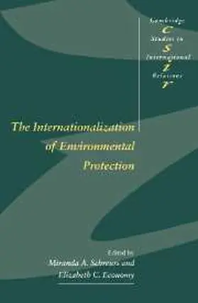 Schreurs / Economy |  The Internationalization of Environmental Protection | Buch |  Sack Fachmedien
