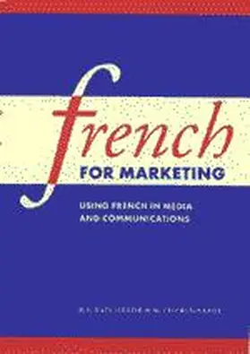 Batchelor / Chebli-Saadi |  French for Marketing | Buch |  Sack Fachmedien