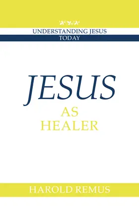 Remus / Kee |  Jesus as Healer | Buch |  Sack Fachmedien