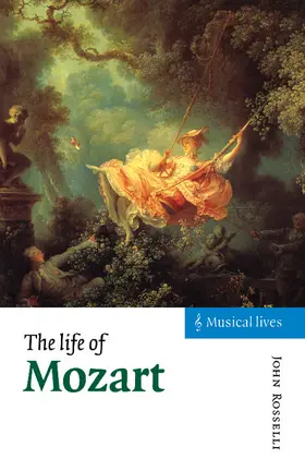 Rosselli |  The Life of Mozart | Buch |  Sack Fachmedien