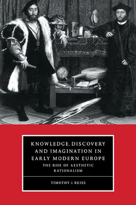 Reiss / Orgel |  Knowledge, Discovery and Imagination in Early Modern Europe | Buch |  Sack Fachmedien