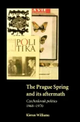 Williams |  The Prague Spring and Its Aftermath | Buch |  Sack Fachmedien