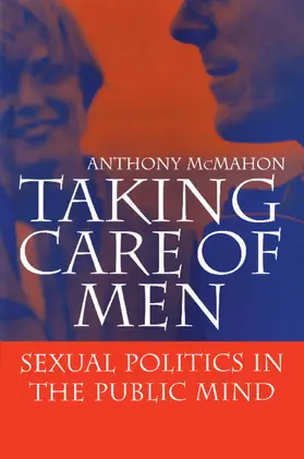 McMahon |  Taking Care of Men | Buch |  Sack Fachmedien