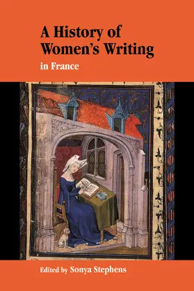 Stephens |  A History of Women's Writing in France | Buch |  Sack Fachmedien