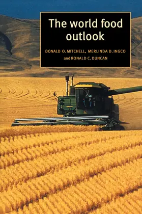Mitchell / Ingco / Duncan |  The World Food Outlook | Buch |  Sack Fachmedien