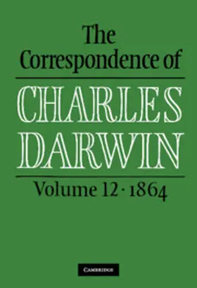 Darwin / Burkhardt / Porter |  The Correspondence of Charles Darwin: Volume 12, 1864 | Buch |  Sack Fachmedien