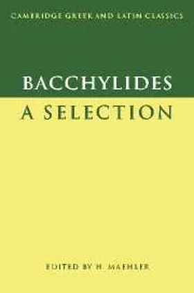 Bacchylides / Maehler |  Bacchylides | Buch |  Sack Fachmedien