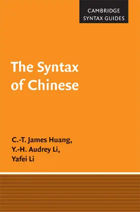 Huang / Li |  The Syntax of Chinese | Buch |  Sack Fachmedien