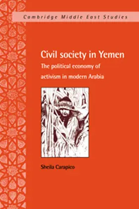 Carapico | Civil Society in Yemen | Buch | 978-0-521-59098-3 | www.sack.de