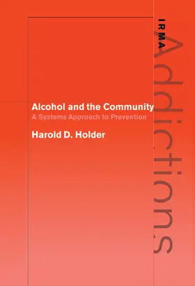 Holder |  Alcohol and the Community | Buch |  Sack Fachmedien