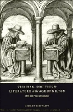 Shifflett |  Stoicism, Politics and Literature in the Age of Milton | Buch |  Sack Fachmedien