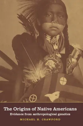 Crawford |  The Origins of Native Americans | Buch |  Sack Fachmedien