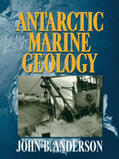 Anderson |  Antarctic Marine Geology | Buch |  Sack Fachmedien