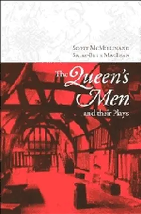 McMillin / MacLean |  The Queen's Men and their Plays | Buch |  Sack Fachmedien