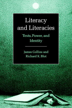 Collins / Blot |  Literacy and Literacies | Buch |  Sack Fachmedien