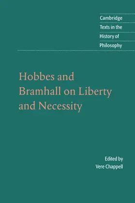Hobbes / Bramhall / Chappell |  Hobbes and Bramhall on Liberty and Necessity | Buch |  Sack Fachmedien