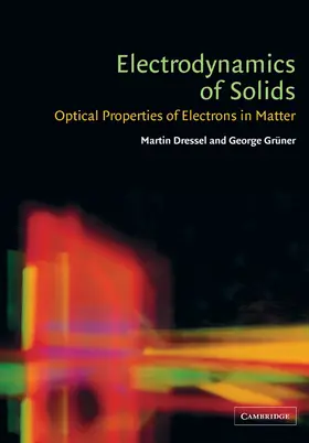 Dressel / Gruner / Grüner |  Electrodynamics of Solids | Buch |  Sack Fachmedien