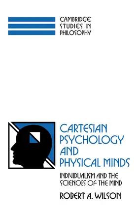 Wilson / Sosa / Dancy |  Cartesian Psychology and Physical Minds | Buch |  Sack Fachmedien