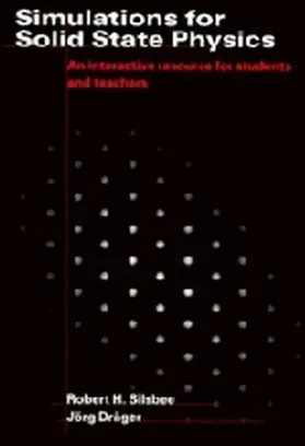 Silsbee / Draeger |  Simulations for Solid State Physics | Buch |  Sack Fachmedien