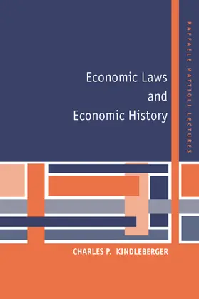 Kindleberber / Kindleberger |  Economic Laws and Economic History | Buch |  Sack Fachmedien