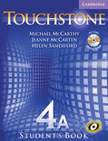McCarthy / McCarten / Sandiford |  Touchstone Level 4 Student's Book A with Audio CD/CD-ROM | Buch |  Sack Fachmedien