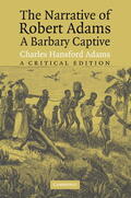 Adams |  The Narrative of Robert Adams, A Barbary Captive | Buch |  Sack Fachmedien