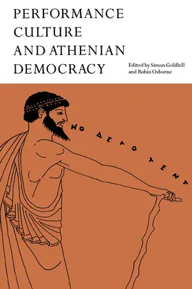 Goldhill / Osborne |  Performance Culture and Athenian Democracy | Buch |  Sack Fachmedien