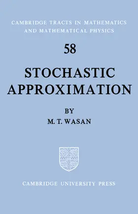 Wasan / Bollobas / Fulton | Stochastic Approximation | Buch | 978-0-521-60485-7 | www.sack.de