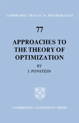 Ponstein / Bollobas / Fulton |  Approaches to the Theory of Optimization | Buch |  Sack Fachmedien