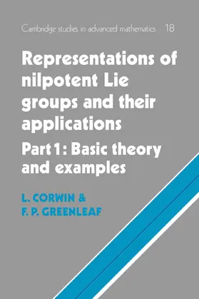 Corwin / Greenleaf |  Representations of Nilpotent Lie Groups and Their Applications | Buch |  Sack Fachmedien