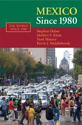 Haber / Klein / Maurer |  Mexico Since 1980 | Buch |  Sack Fachmedien