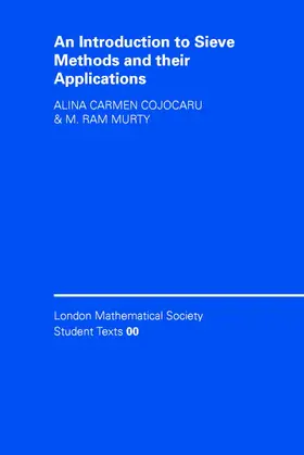 Cojocaru / Murty |  An Introduction to Sieve Methods and Their             Applications | Buch |  Sack Fachmedien