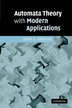 Anderson | Automata Theory with Modern Applications | Buch | 978-0-521-61324-8 | www.sack.de