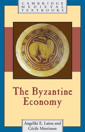 Laiou / Morrisson | The Byzantine Economy | Buch | 978-0-521-61502-0 | sack.de