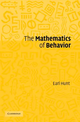 Hunt |  The Mathematics of Behavior | Buch |  Sack Fachmedien
